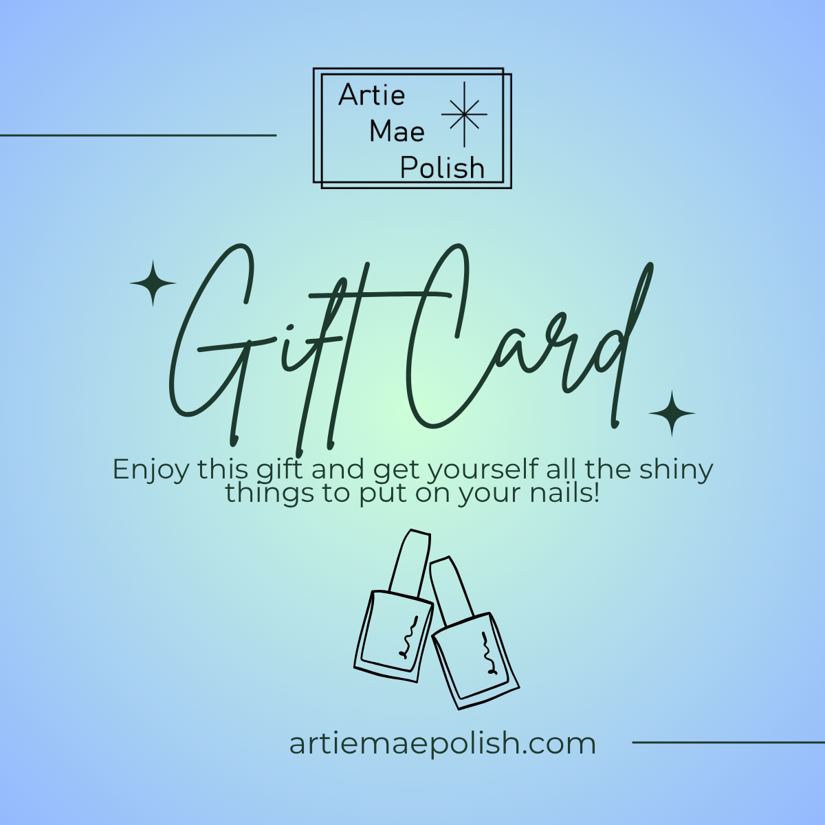 Artie Mae Polish Gift Card