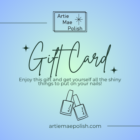 Artie Mae Polish Gift Card